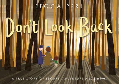 Don’t Look Back