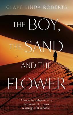 The Boy, the Sand and the Flower